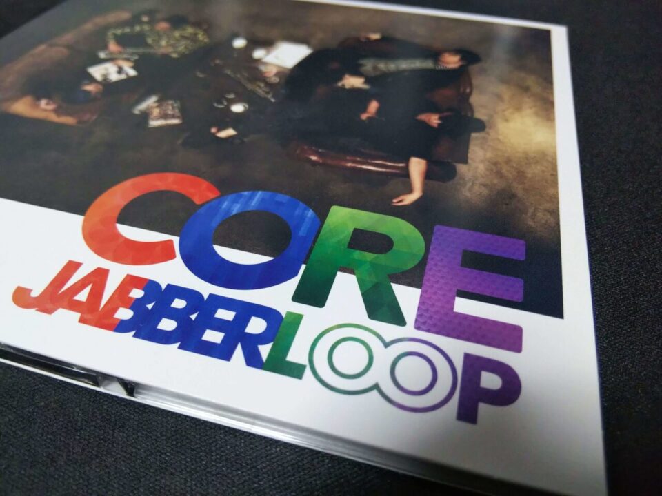 【レビュー】JABBERLOOP – CORE