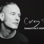 コリィ・テイラー、アルバム「CMFT」から「Samantha’s Gone」のアコースティックバージョンを配信リリース