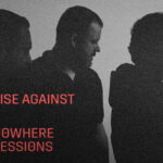 Rise Against、新作EP「Nowhere Sessions」から「Talking To Ourselves」の音源を公開