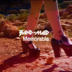 BAND-MAID、新曲「Memorable」をリリース＆MVも公開