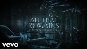 All That Remains、新曲「Forever Cold」リリース＆MV公開
