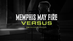Memphis May Fire「Versus」「Love Is War」MV解禁！新作情報まとめ 【メンフィス・メイ・ファイアー】