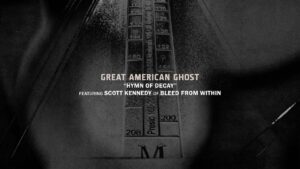 Great American GhostがBleed From WithinのScott Kennedyが参加した「Hymn Of Decay」のビジュアライザー公開【グレイト・アメリカン・ゴースト|ブリード・フロム・ウィズイン】