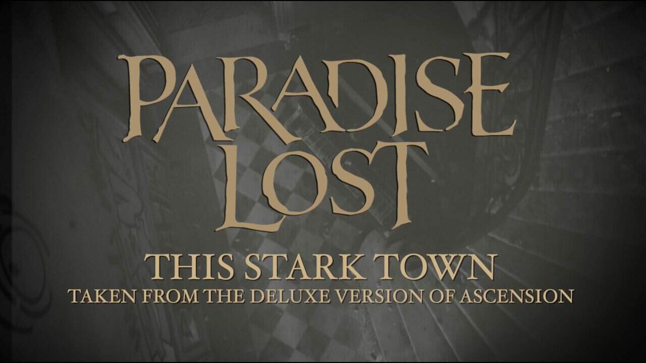 PARADISE LOST - This Stark Town | alpha amp