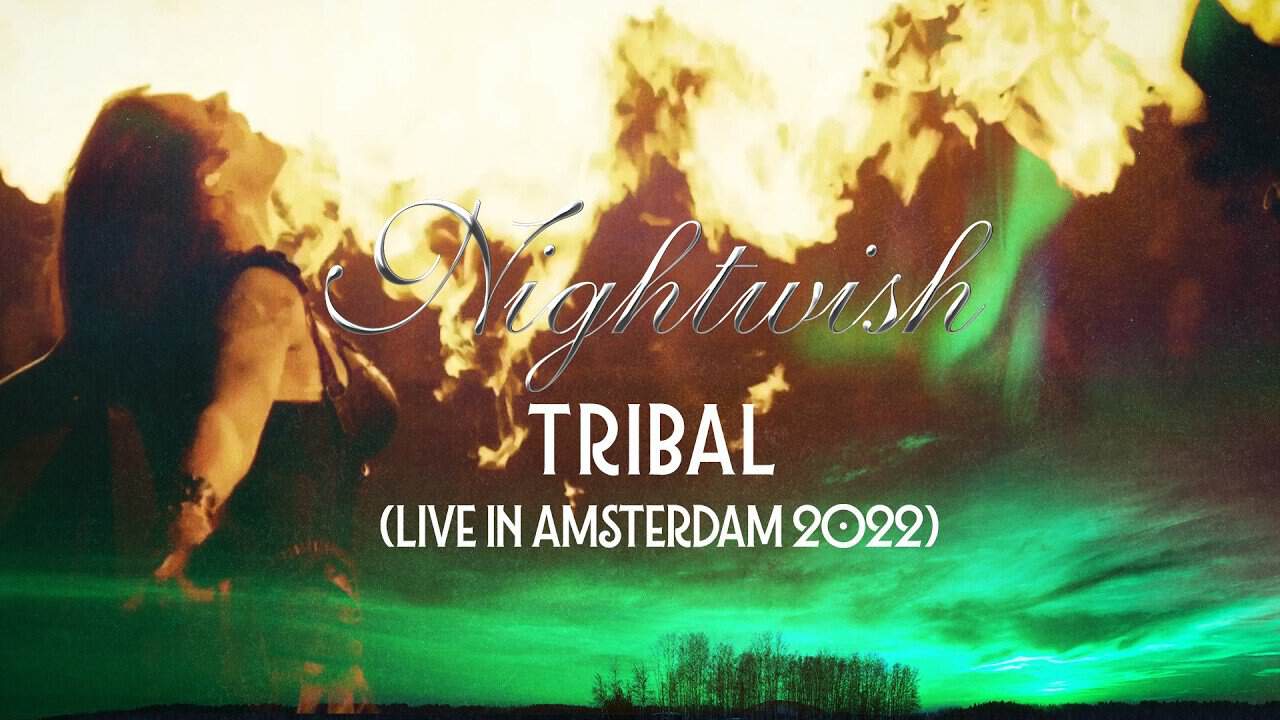 Nightwish - Tribal (OFFICIAL LIVE VIDEO) | alpha amp